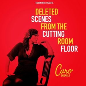 caro_emerald-deleted_scenes_from_the_cutting_